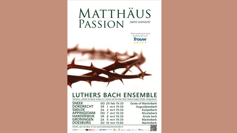 1 Maart – Matthäus Passion in Dordrecht